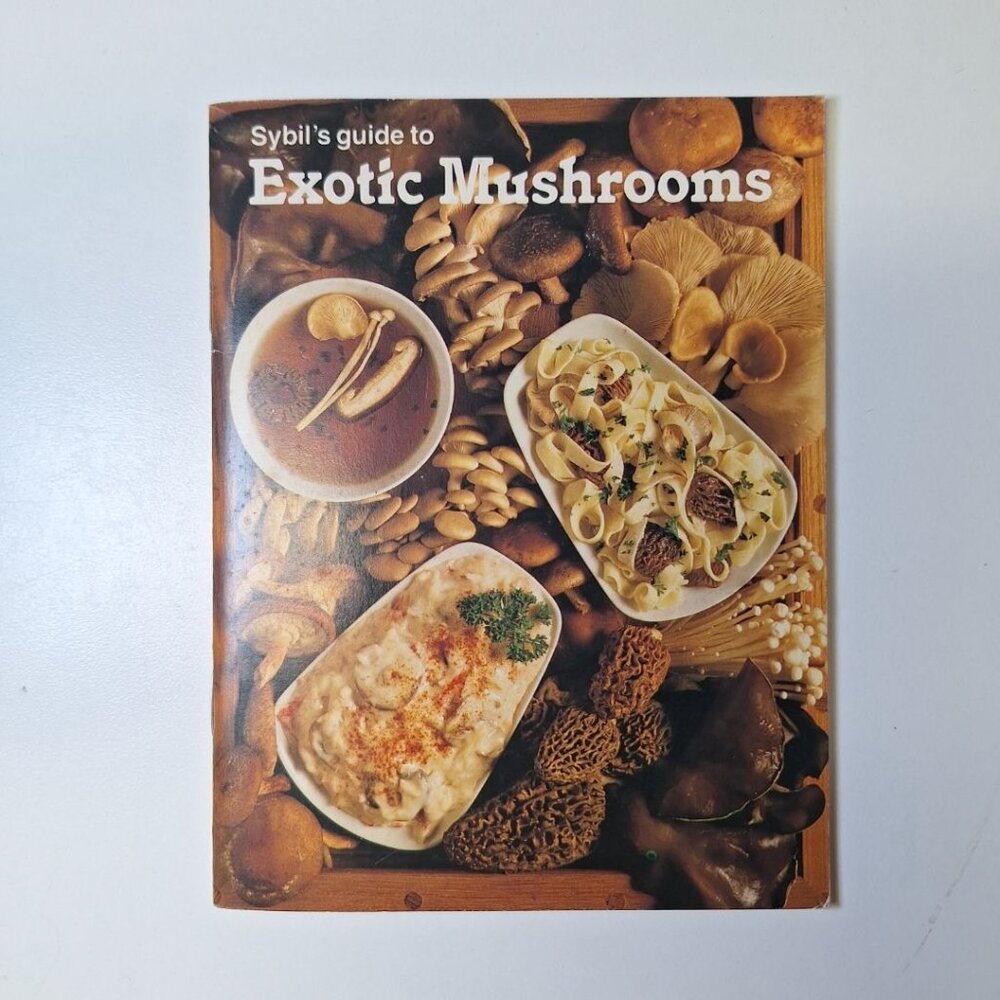 Sybils Guide Exotic Mushrooms Morel Oyster Vintage Booklet‎ Small Pocket 1985